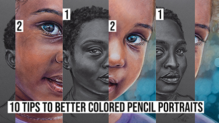 10 Tips for Better Colored Pencil Portraits