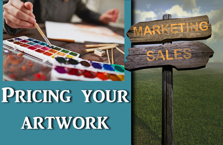 Making a living as an Artist – Pricing Your Artwork