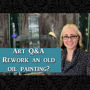 Art Q&A – Is it OK to rework an old oil painting | Lachri Fine Art