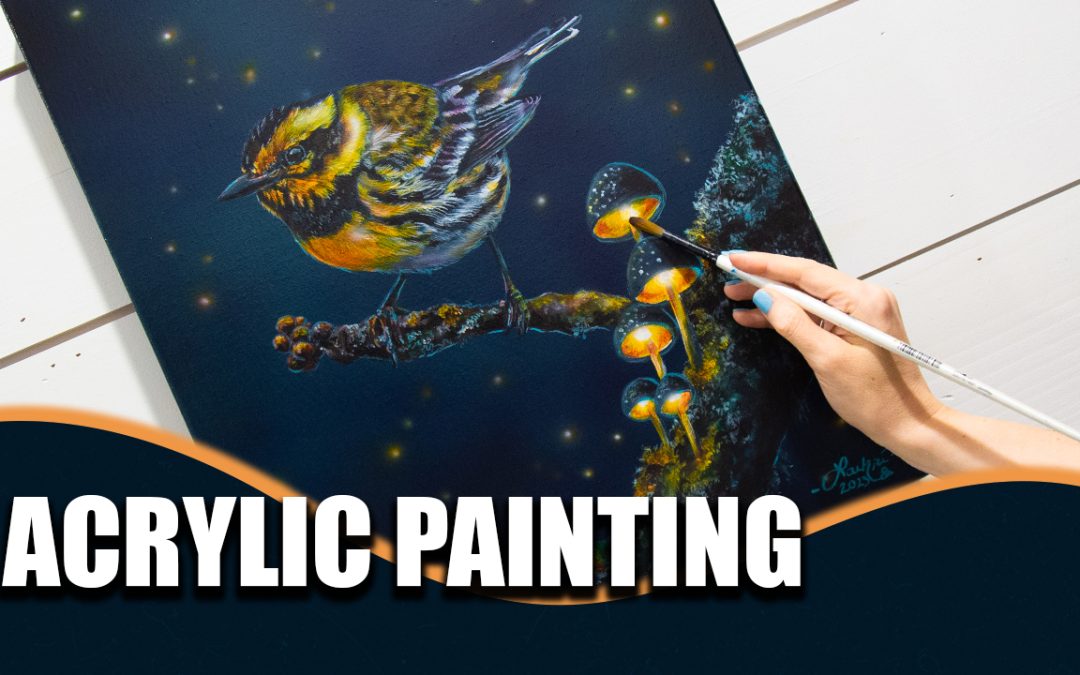 Bird & Glowing Mushrooms Acrylic Painting Tips & Techniques